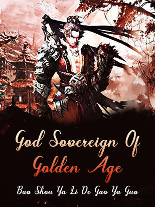 God Sovereign Of Golden Age